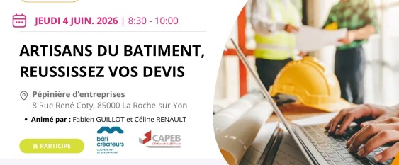 Espace création d'entreprise la roche sur yon agglomération - Matinale : Artisans du bâtiment, réussissez vos devis